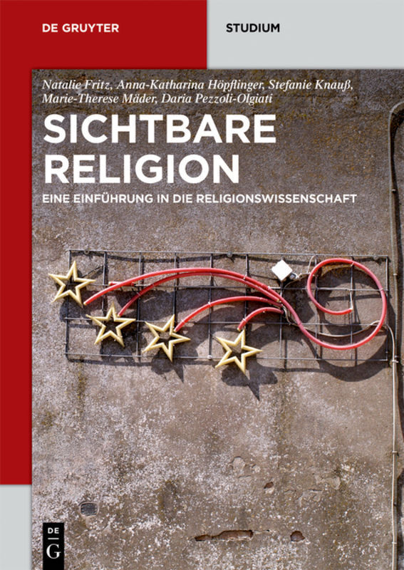 Cover: 9783110534078 | Sichtbare Religion | Eine Einführung in die Religionswissenschaft