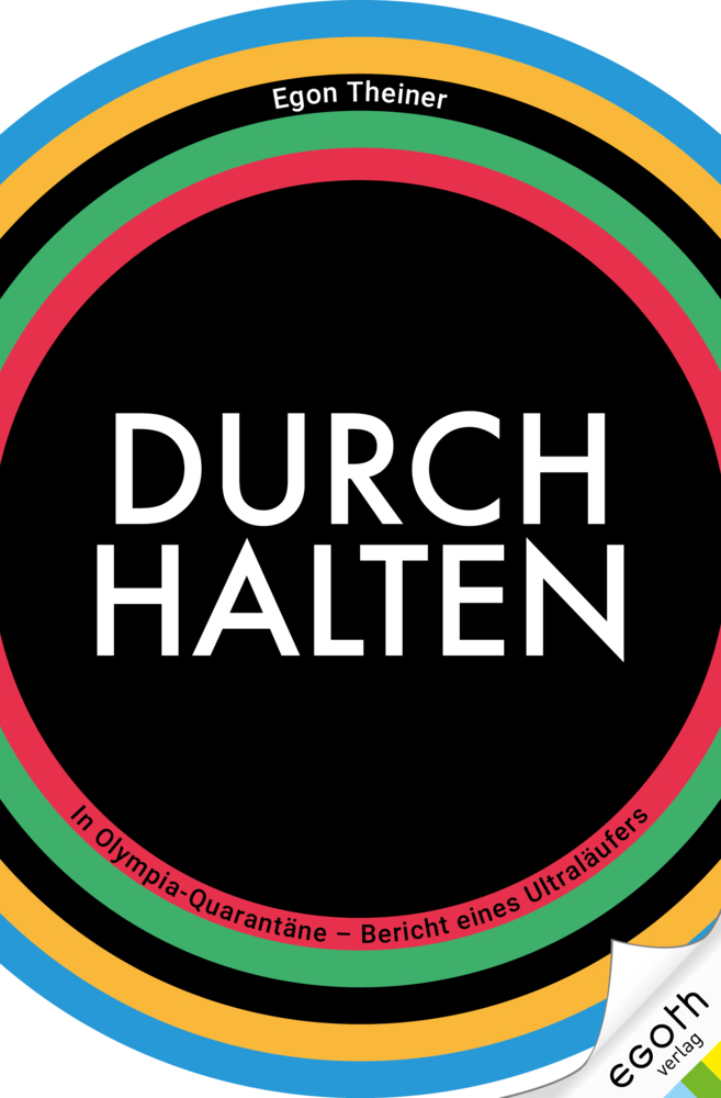 Cover: 9783903376205 | DURCHHALTEN | In Olympia-Quarantäne - Bericht eines Ultraläufers