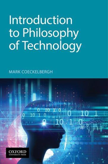 Cover: 9780190939809 | Introduction to Philosophy of Technology | Mark Coeckelbergh | Buch