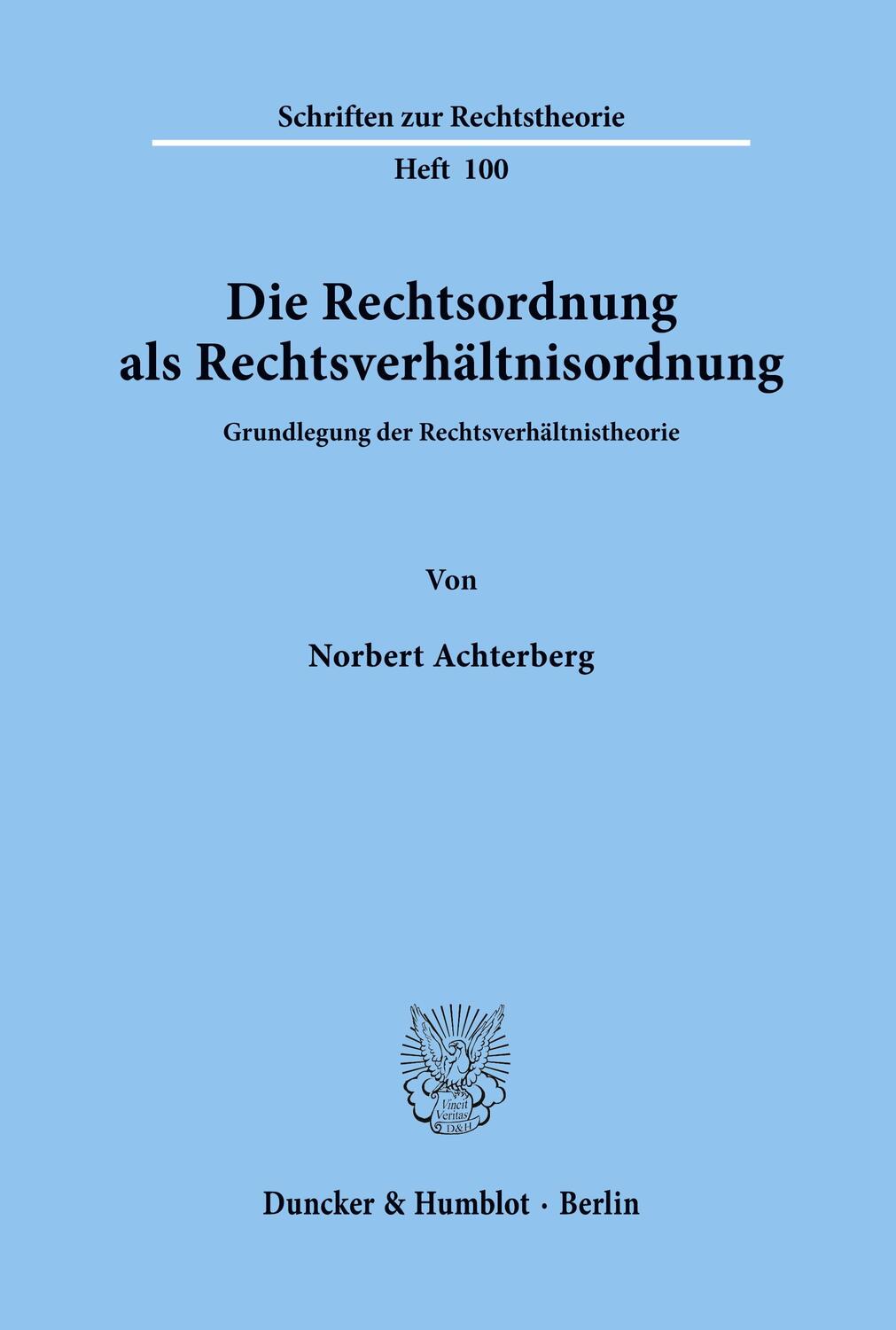 Cover: 9783428051908 | Die Rechtsordnung als Rechtsverhältnisordnung. | Norbert Achterberg