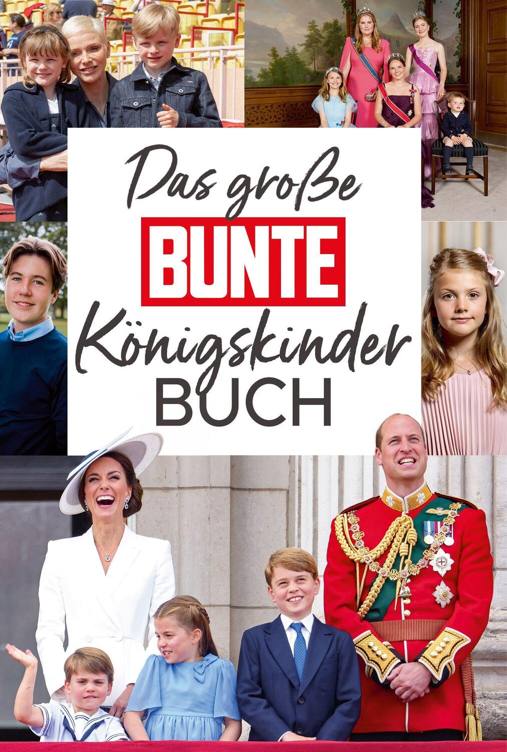 Cover: 9783982435138 | Das große BUNTE-Königskinder-Buch | Anna Butterbrod | Buch | Deutsch
