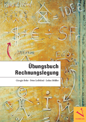 Cover: 9783039091362 | Übungsbuch Rechnungslegung | Giorgio Behr (u. a.) | Taschenbuch | 2012