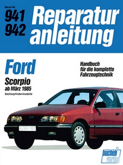 Cover: 9783716817551 | Ford Scorpio ab März 1988 | Taschenbuch | 138 S. | Deutsch | 2017