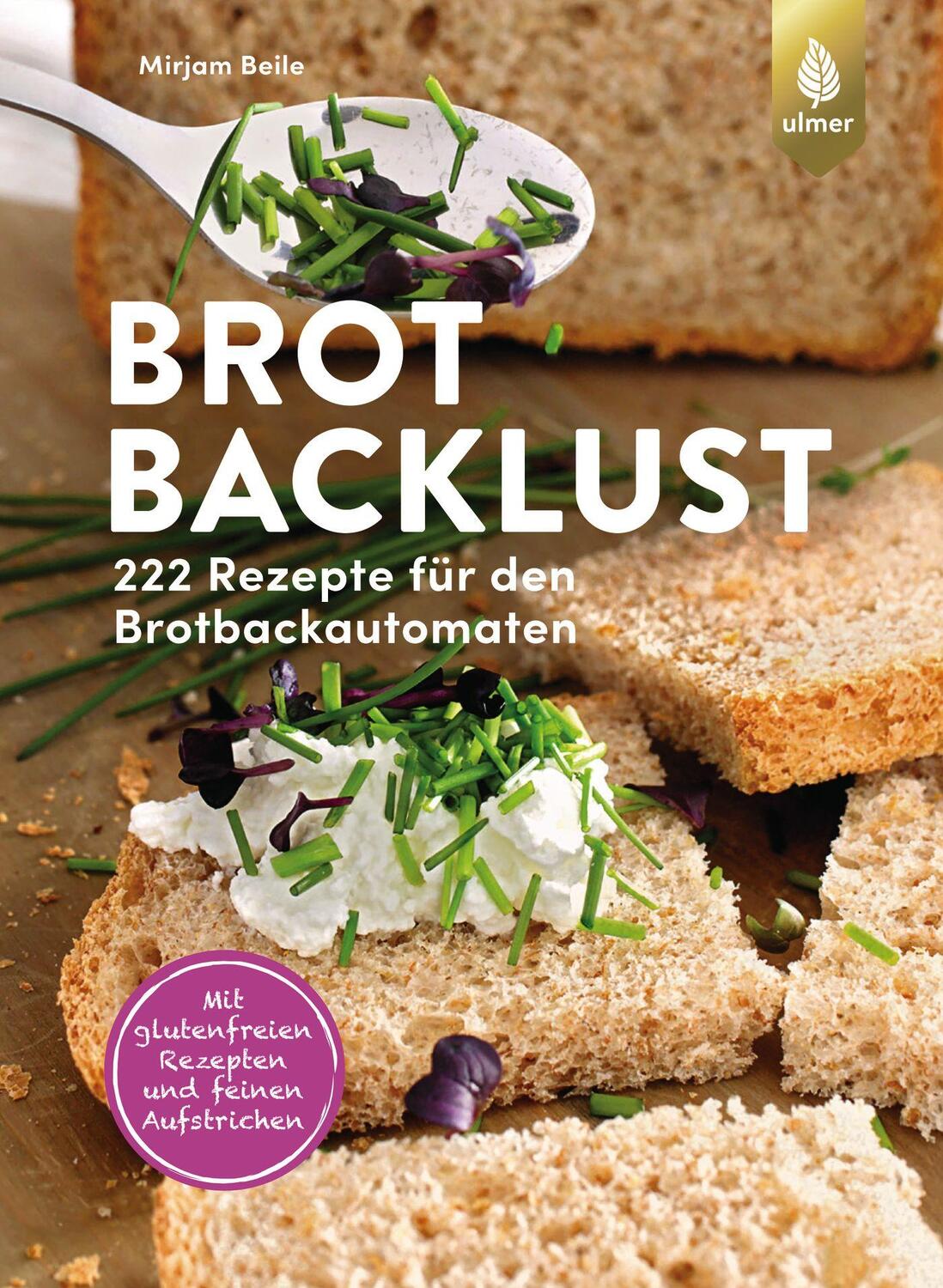 Cover: 9783818609702 | Brotbacklust | Mirjam Beile | Taschenbuch | Deutsch | 2020