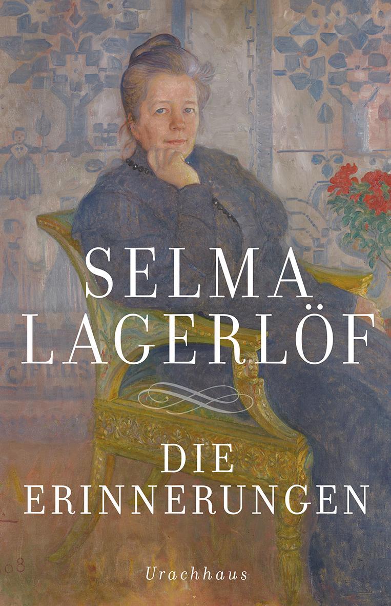 Cover: 9783825179595 | Die Erinnerungen | Selma Lagerlöf | Buch | Deutsch | 2016 | Urachhaus