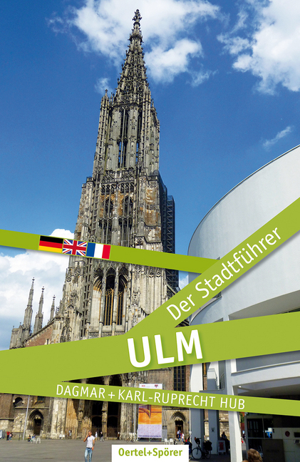 Cover: 9783886273744 | Ulm - Der Stadtführer | Deutsch - Englisch - Italienisch | Hub (u. a.)
