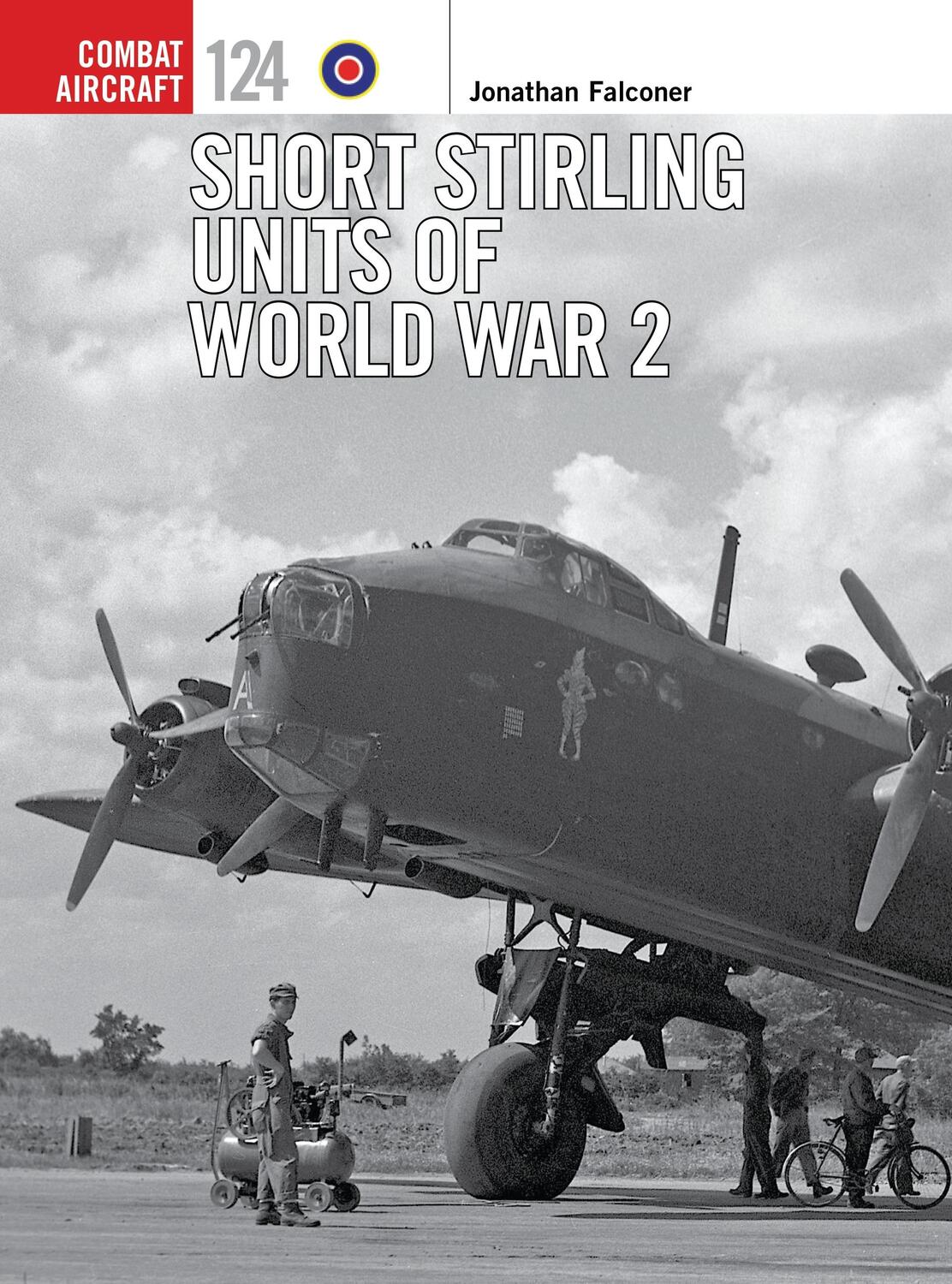 Cover: 9781472820426 | Short Stirling Units of World War 2 | Jonathan Falconer | Taschenbuch