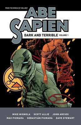 Cover: 9781506733784 | Abe Sapien: Dark And Terrible Volume 1 | John Arcudi (u. a.) | Buch