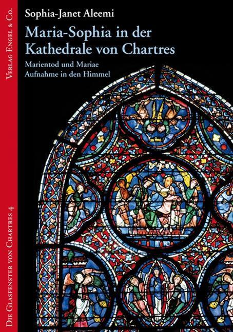 Cover: 9783927118263 | Maria-Sophia in der Kathedrale von Chartres | Sophia-Janet Aleemi