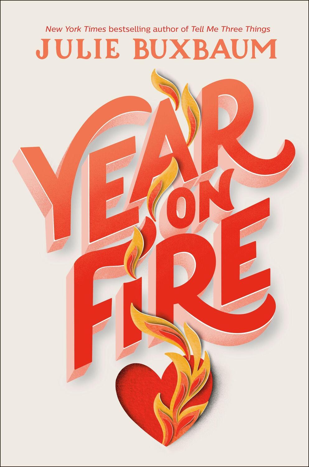 Cover: 9780593487051 | Year on Fire | Julie Buxbaum | Taschenbuch | 336 S. | Englisch