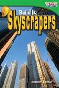 Cover: 9781433336201 | Build It: Skyscrapers | Madison Spielman | Taschenbuch | Englisch