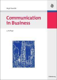 Cover: 9783486590494 | Communication in Business | Birgit Pawelzik | Buch | ISSN | 234 S.