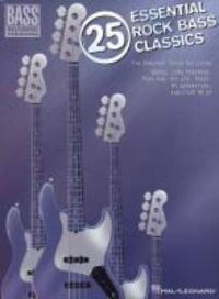 Cover: 9780793582808 | 25 Essential Rock Bass Classics | Hal Leonard Publishing Corporation