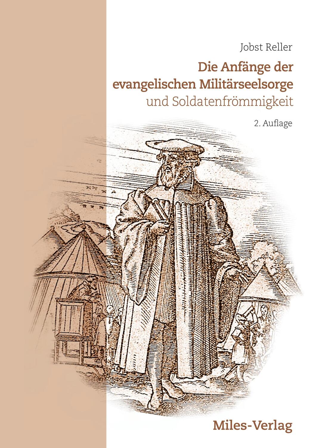 Cover: 9783945861929 | Die Anfänge der evangelischen Militärseelsorge | Jobst Reller | Buch