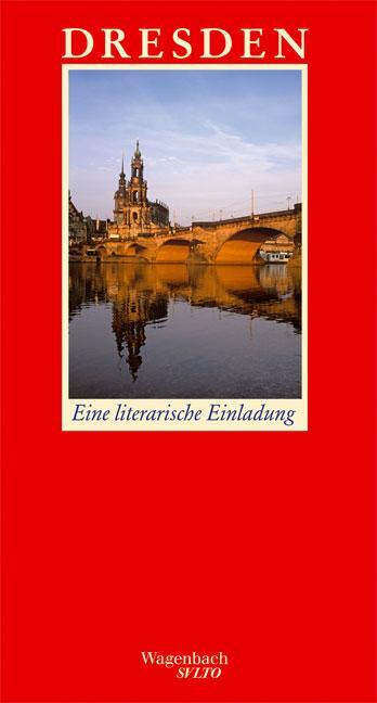 Cover: 9783803112392 | Dresden | Eine literarische Einladung | Detlev Schöttker | Buch | 2006