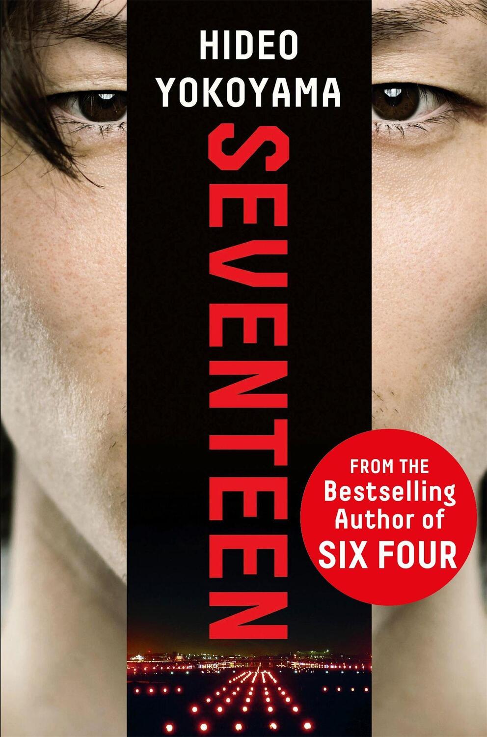 Cover: 9781786484628 | Seventeen | the new novel from the bestselling Japanese sensation