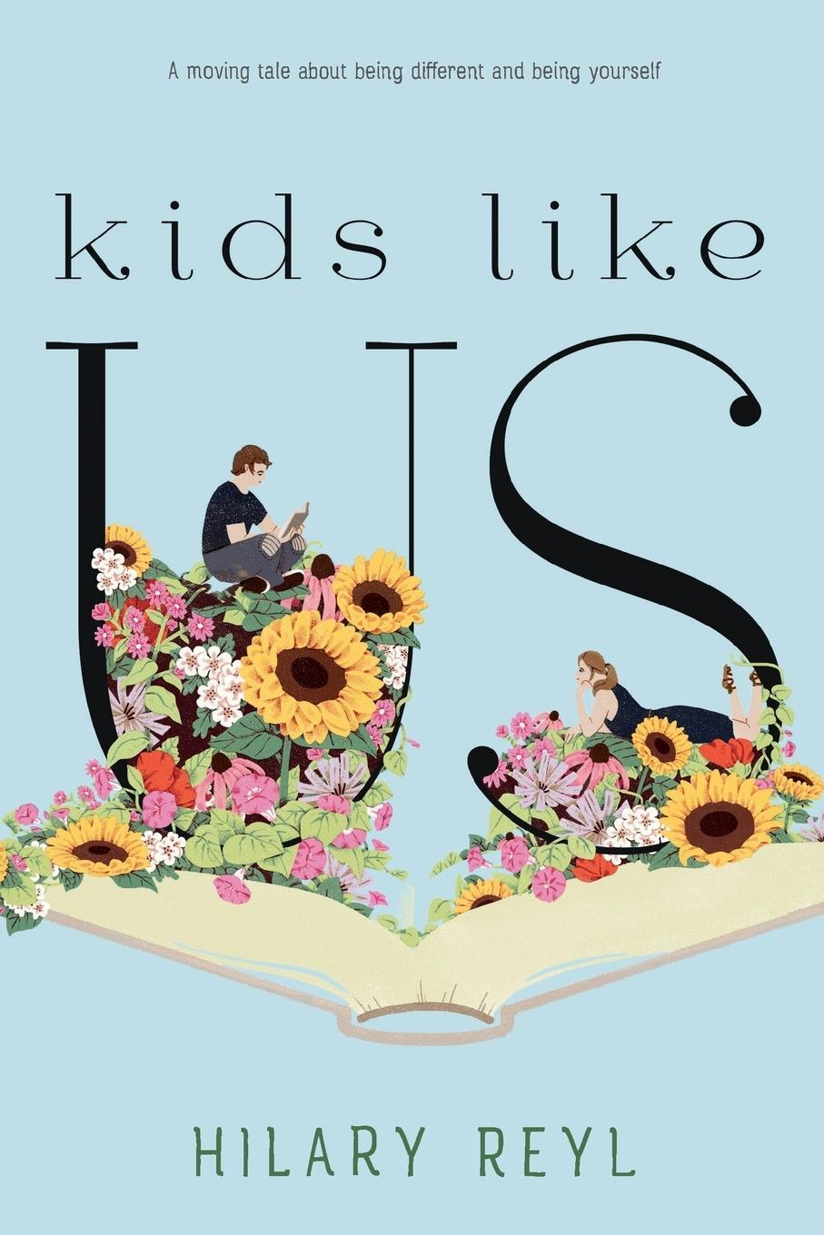 Cover: 9781250180698 | Kids Like Us | Hilary Reyl | Taschenbuch | Paperback | Englisch | 2018