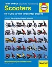Cover: 9781844259205 | Twist And Go (Automatic Transmission) Scooters Service And Repair...