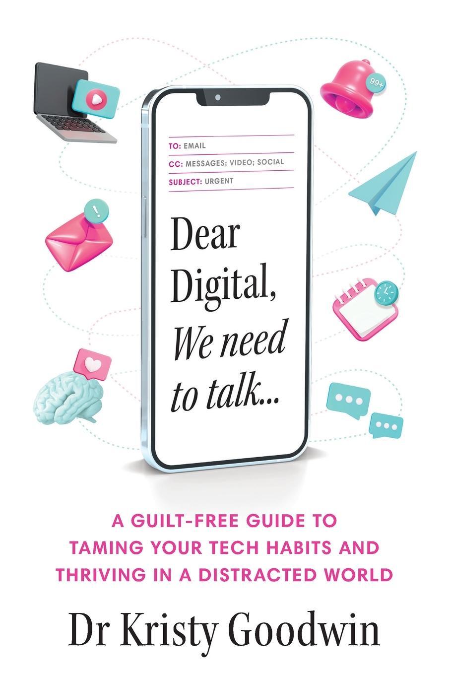 Cover: 9781922611543 | Dear Digital, We need to talk | Kristy Goodwin | Taschenbuch | 2023