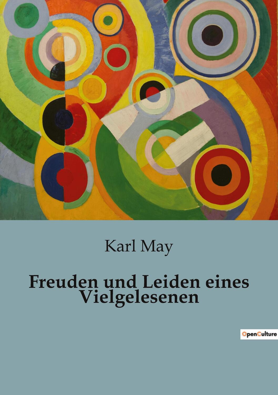 Cover: 9791041946242 | Freuden und Leiden eines Vielgelesenen | Karl May | Taschenbuch | 2023