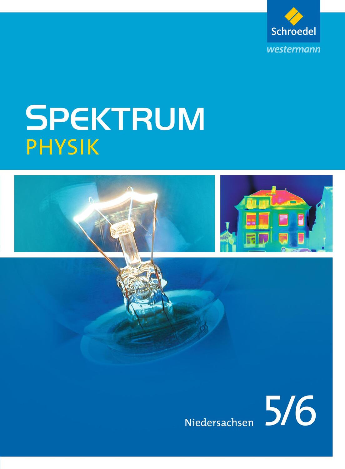 Cover: 9783507867802 | Spektrum Physik 5 / 6. Schülerband. Niedersachsen | Ausgabe 2013
