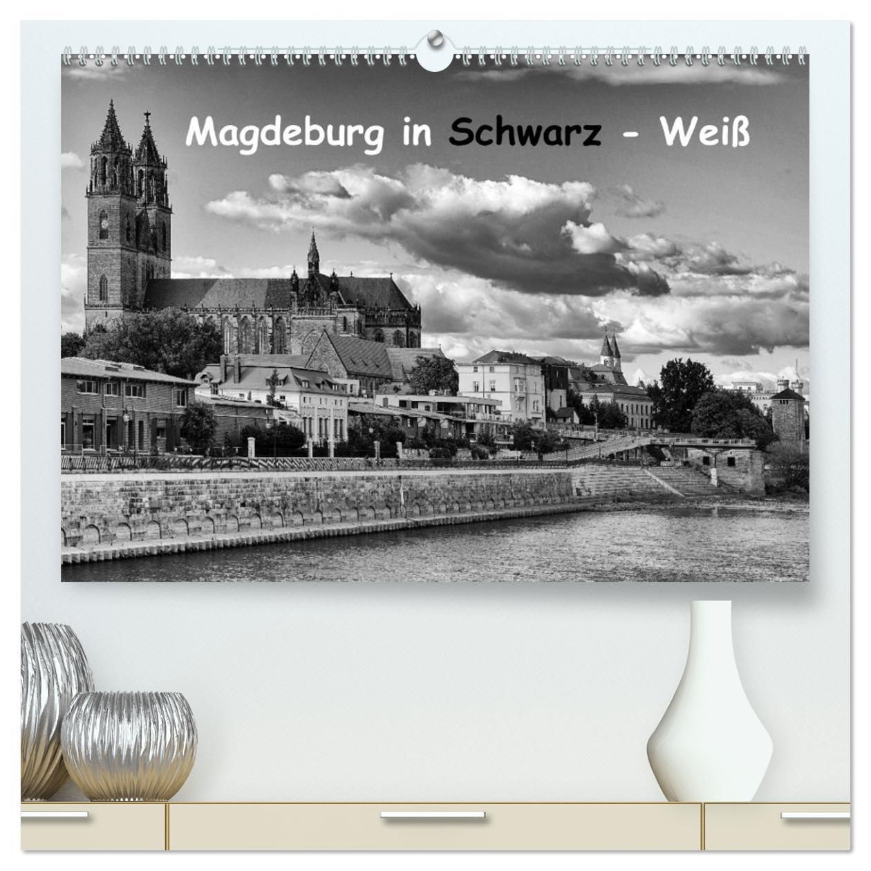 Cover: 9783383357336 | Magdeburg in Schwarz - Weiß (hochwertiger Premium Wandkalender 2024...