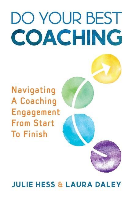 Cover: 9798985762907 | Do Your Best Coaching | Julie Hess (u. a.) | Taschenbuch | Englisch