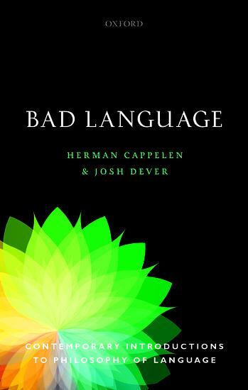 Cover: 9780198839651 | Bad Language | Herman Cappelen (u. a.) | Taschenbuch | Englisch | 2019