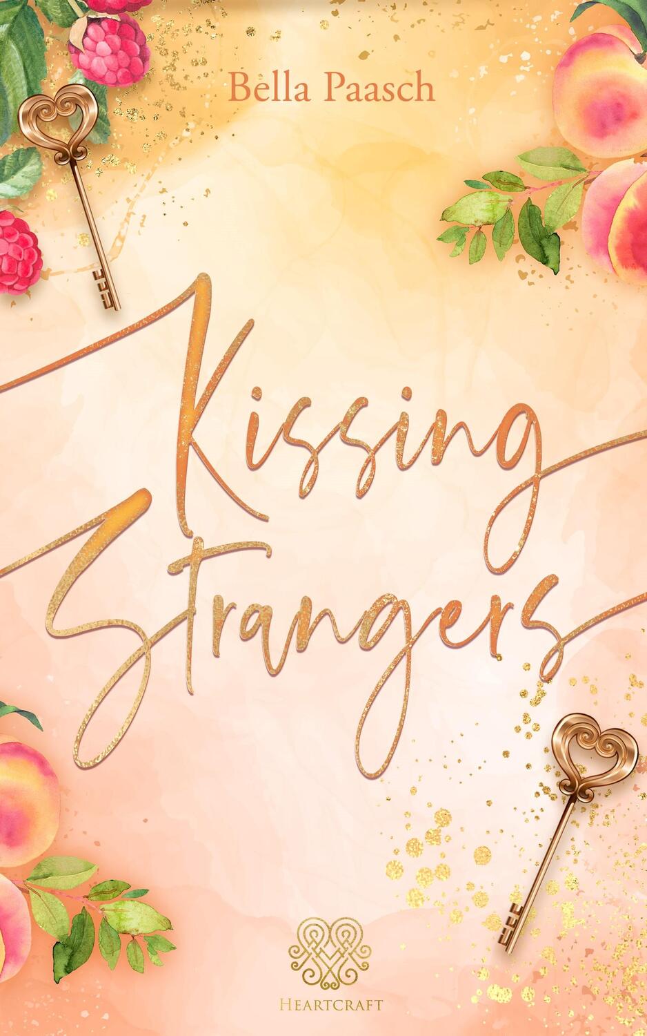 Cover: 9783985954452 | Kissing Strangers (New Adult Romance) | Bella Paasch | Taschenbuch