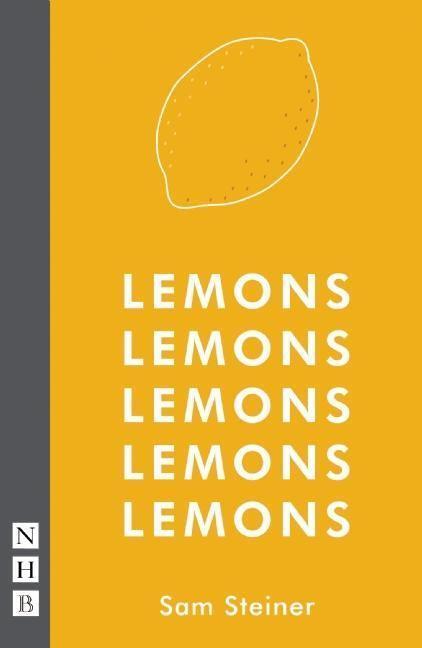 Cover: 9781848425378 | Lemons Lemons Lemons Lemons Lemons | Sam Steiner | Taschenbuch | 2015