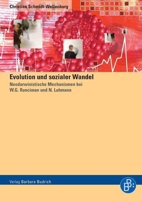 Cover: 9783938094426 | Evolution und sozialer Wandel | Christian Schmidt-Wellenburg | Buch