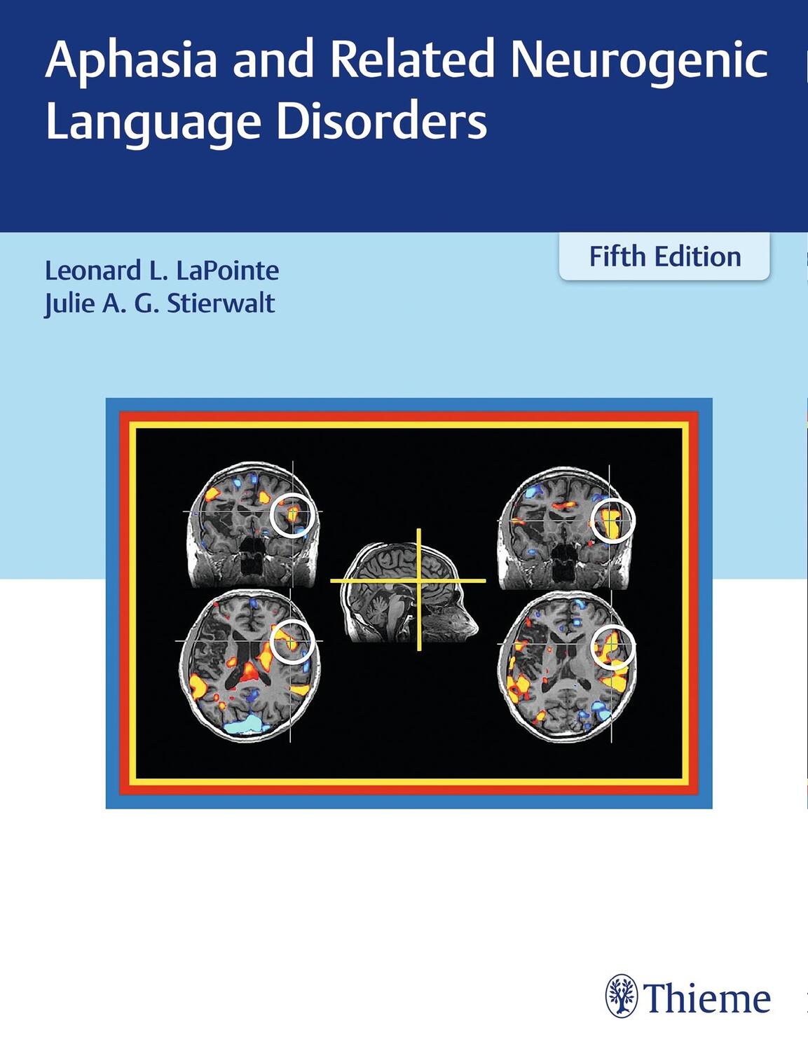 Cover: 9781626234413 | Aphasia and Related Neurogenic Language Disorders | Lapointe (u. a.)