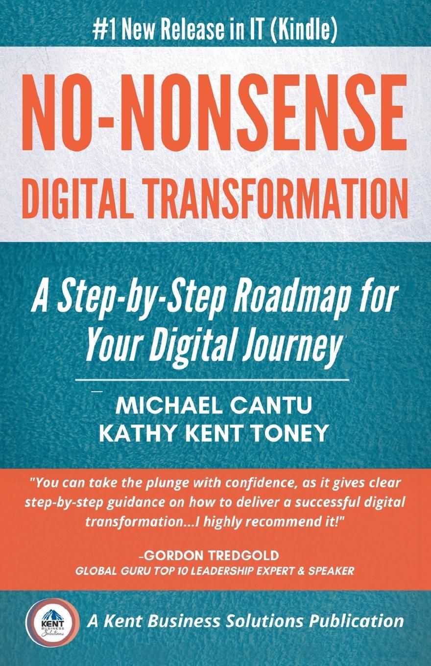 Cover: 9798201262655 | No-Nonsense Digital Transformation | Michael Cantu (u. a.) | Buch