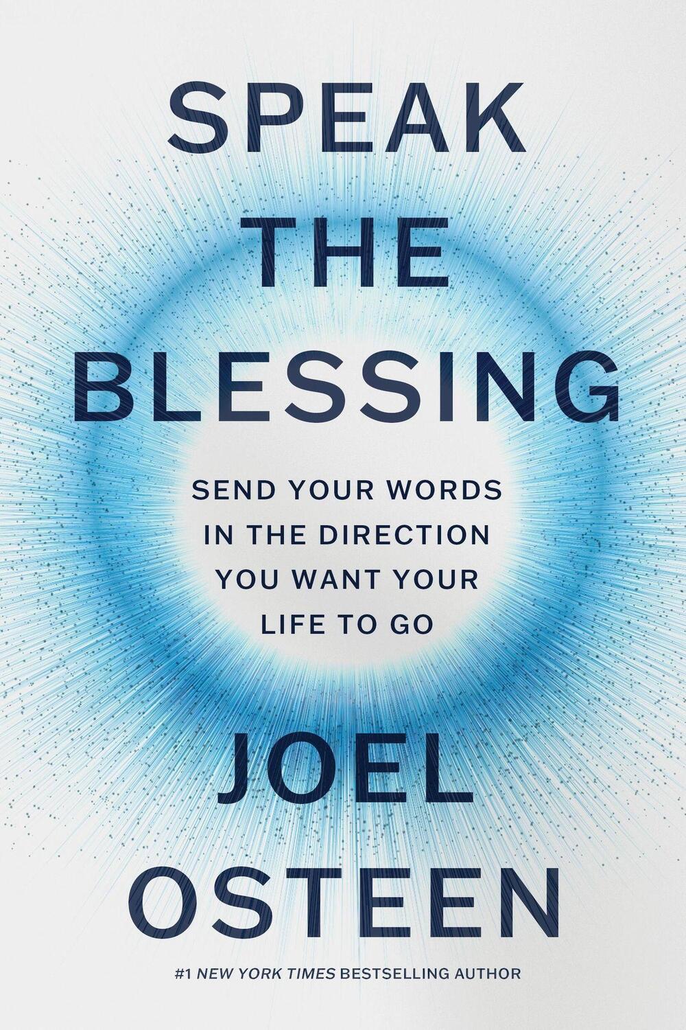 Cover: 9781546005117 | Speak the Blessing | Joel Osteen | Buch | Englisch | 2024 | FAITHWORDS