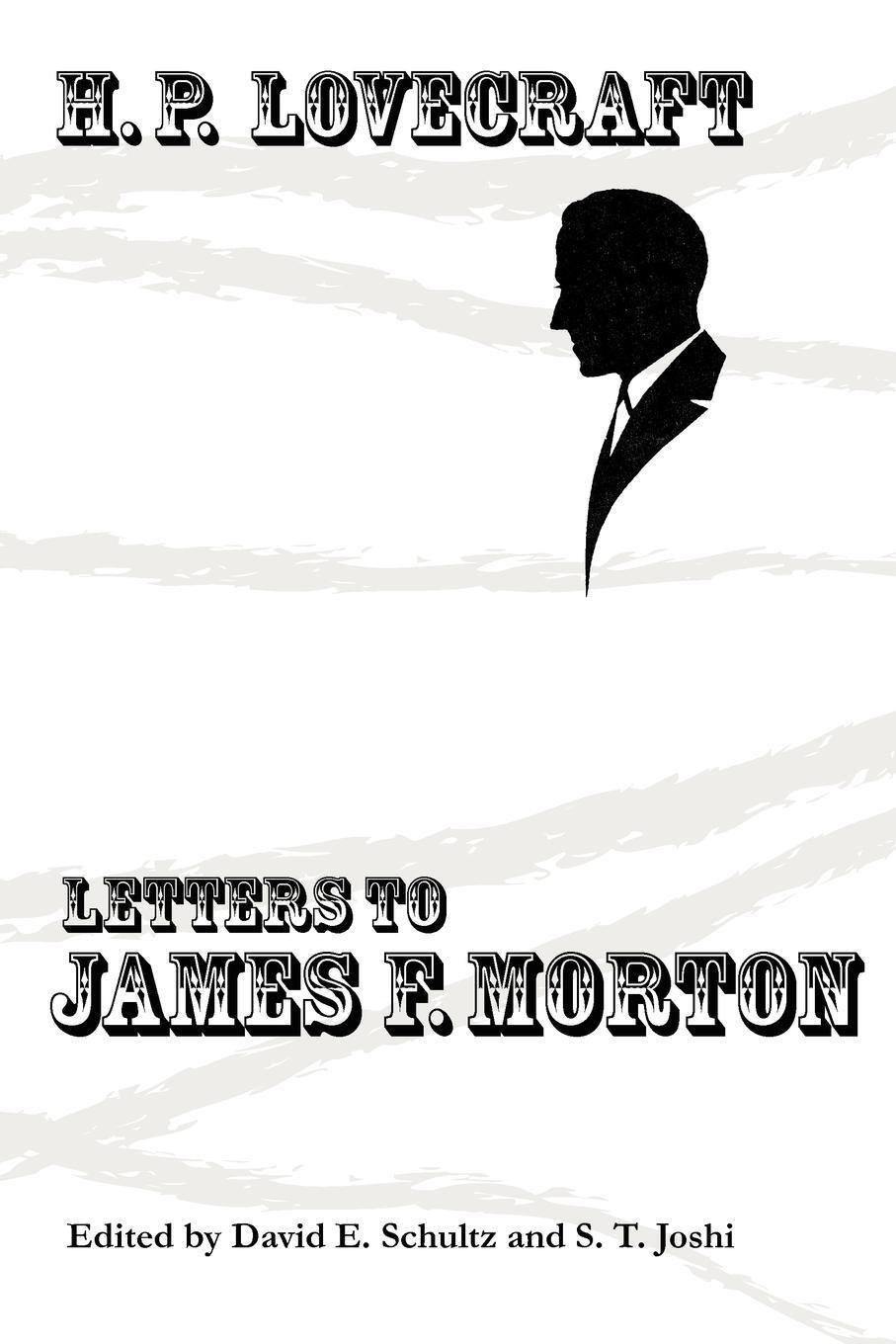 Cover: 9780984480234 | Letters to James F. Morton | H. P. Lovecraft | Taschenbuch | Paperback
