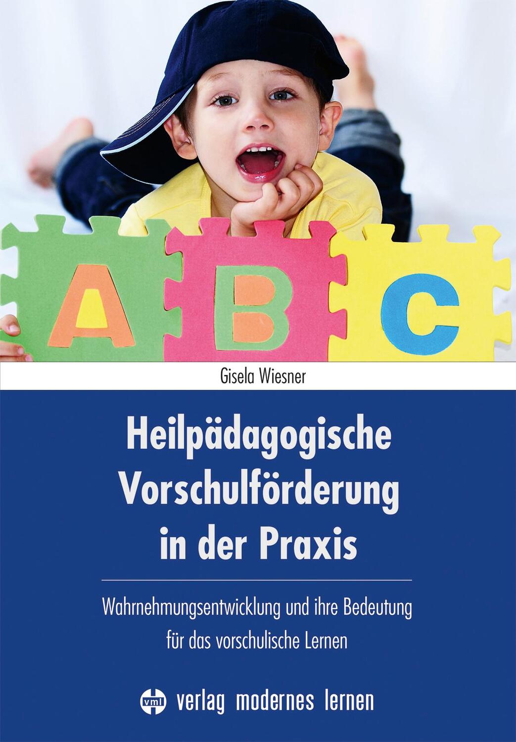 Cover: 9783808009116 | Heilpädagogische Vorschulförderung in der Praxis | Gisela Wiesner
