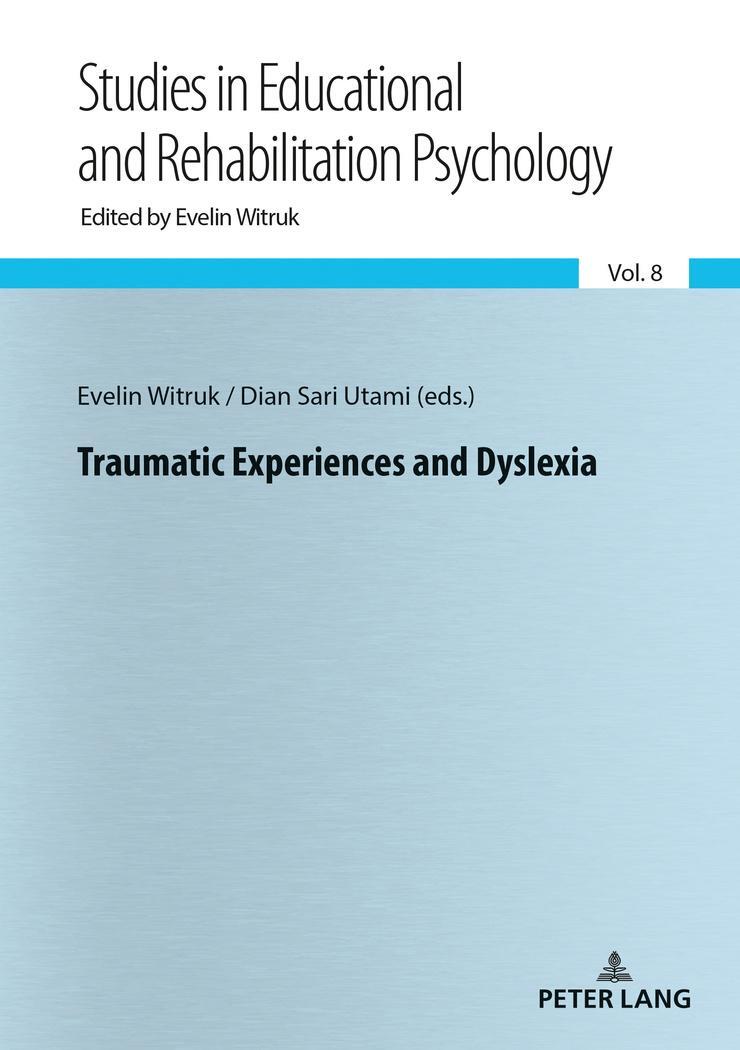 Cover: 9783631731918 | Traumatic Experiences and Dyslexia | Dian Sari Utami (u. a.) | Buch