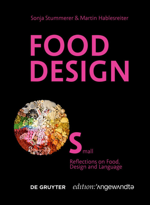 Cover: 9783110679755 | Food Design Small | Reflections on Food, Design and Language | Buch