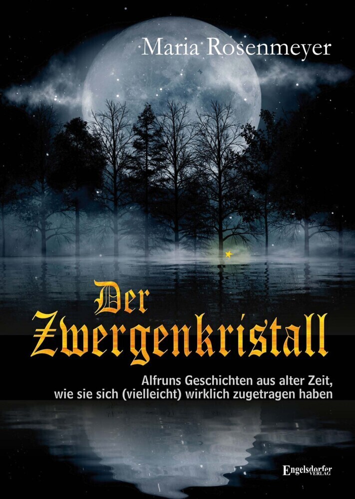 Cover: 9783969403716 | Der Zwergenkristall | Maria Rosenmeyer | Taschenbuch | 163 S. | 2022