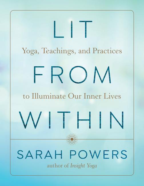 Cover: 9781611808506 | Lit from Within | Sarah Powers | Taschenbuch | Englisch | 2021