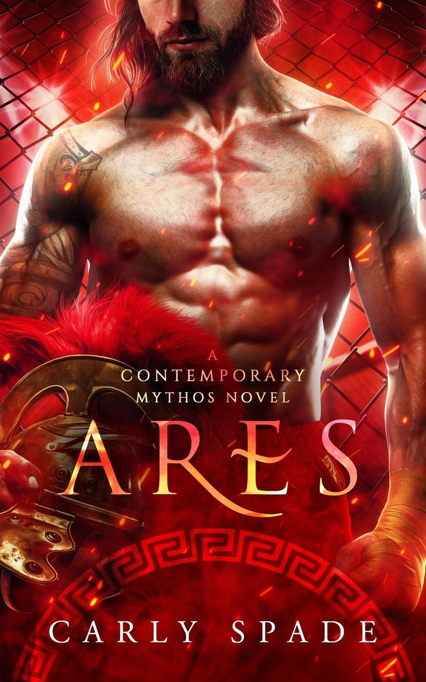Cover: 9781734937930 | Ares | Carly Spade | Taschenbuch | Contemporary Mythos | Paperback