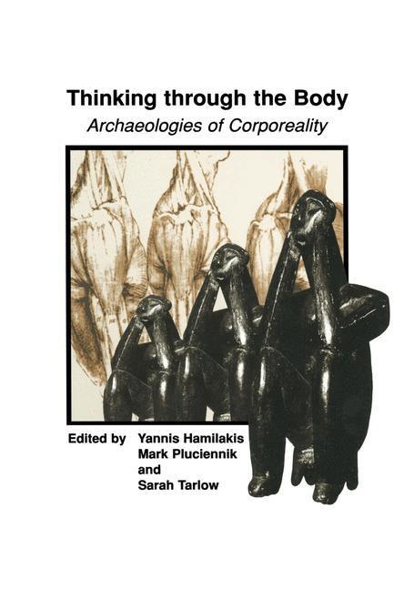 Cover: 9781461351986 | Thinking through the Body | Archaeologies of Corporeality | Buch