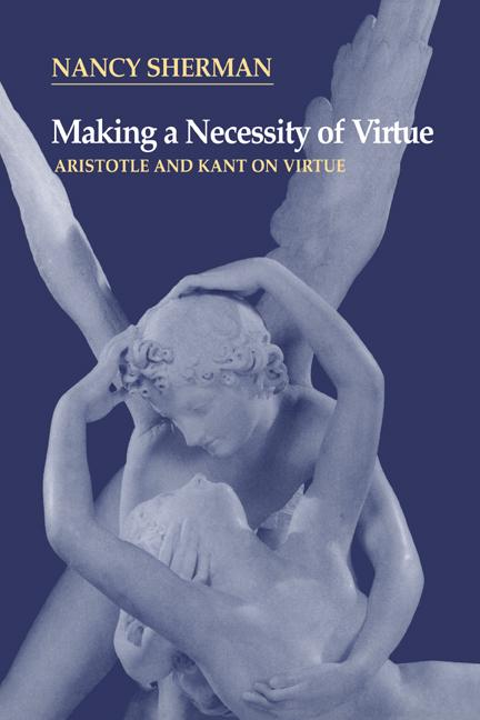 Cover: 9780521564878 | Making a Necessity of Virtue | Aristotle and Kant on Virtue | Buch