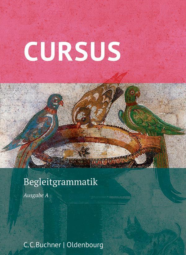 Cover: 9783661401010 | Cursus A Neu. Begleitgrammatik | Britta Boberg (u. a.) | Taschenbuch