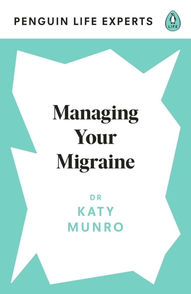 Cover: 9780241514283 | Managing Your Migraine | Katy Munro | Taschenbuch | B-format paperback