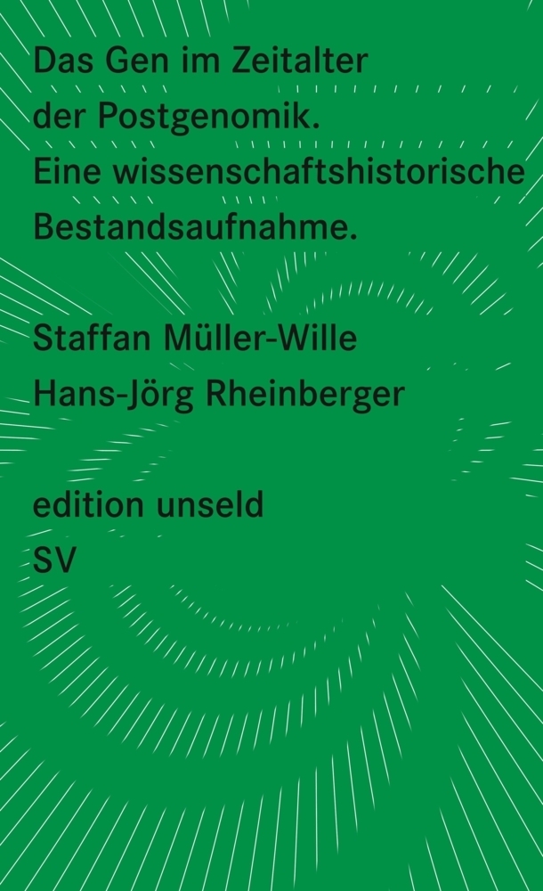 Cover: 9783518260258 | Das Gen im Zeitalter der Postgenomik | Staffan Müller-Wille (u. a.)