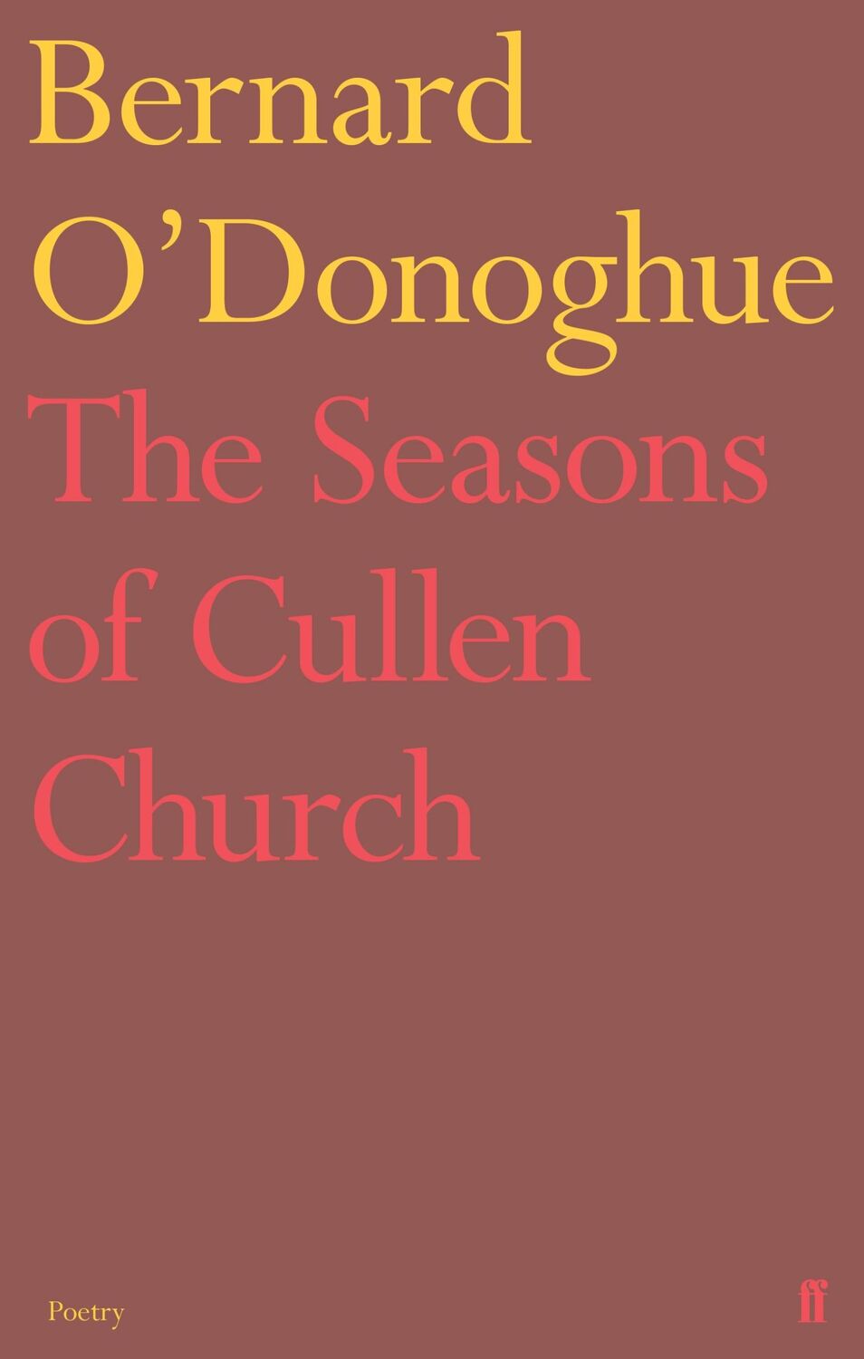 Cover: 9780571330478 | The Seasons of Cullen Church | Bernard O'Donoghue | Taschenbuch | 2019