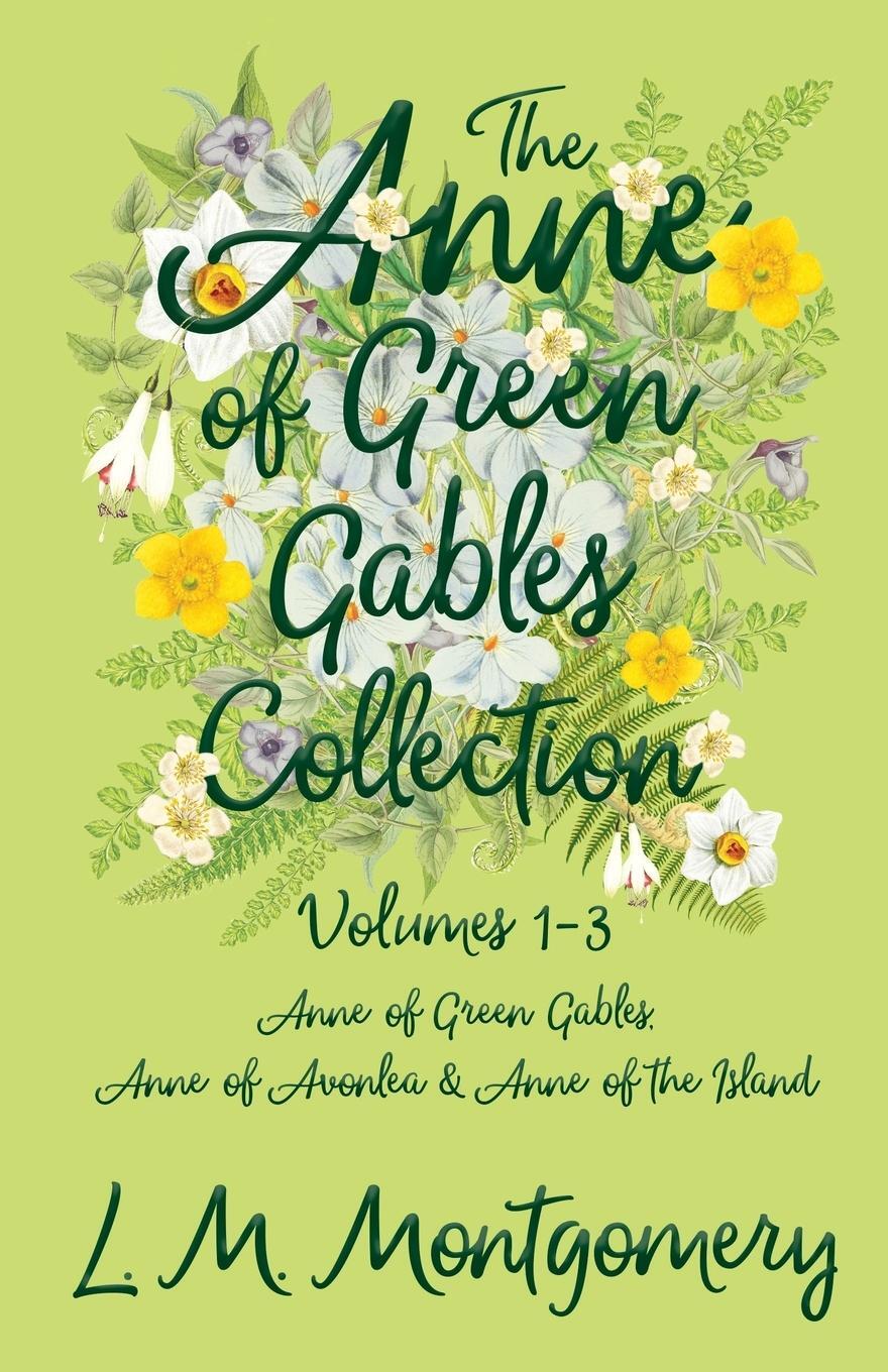 Cover: 9781473344815 | The Anne of Green Gables Collection;Volumes 1-3 (Anne of Green...