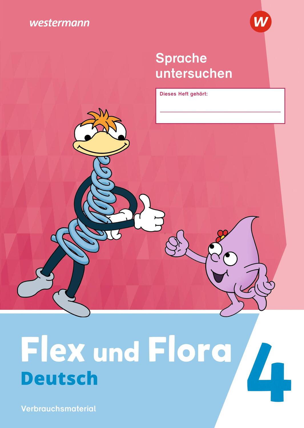Cover: 9783141041873 | Flex und Flora 4 . Heft Sprache untersuchen. Verbrauchsmaterial | 2022