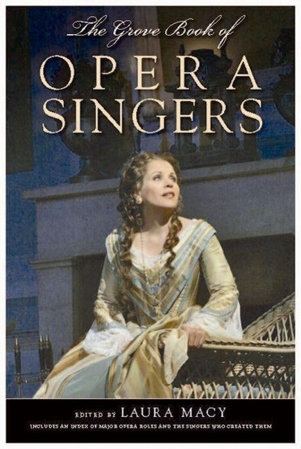 Cover: 9780195337655 | The Grove Book of Opera Singers | Laura Macy | Buch | Buch Gebunden